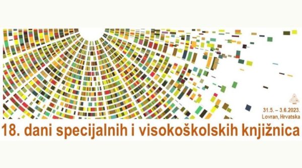 18. dani specijanih i visokoškolskih knjižnica