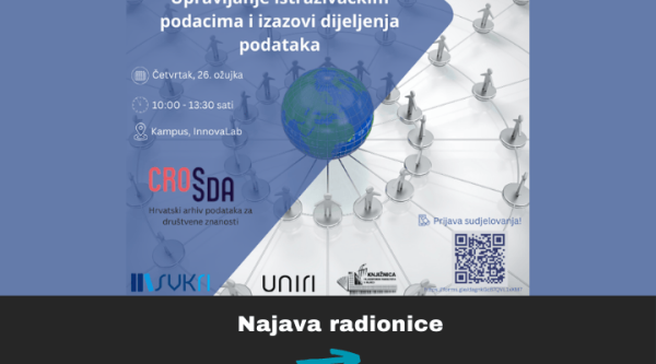 Radionica: Upravljanje istraživačkim podacima i izazovi dijeljenja podataka