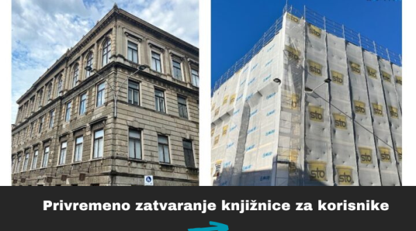 Privremeno zatvaranje knjižnice za korisnike zbog radova na obnovi zgrade